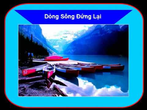 Dong song dung lai - Z (Pham Anh Dung - Quynh Lan)