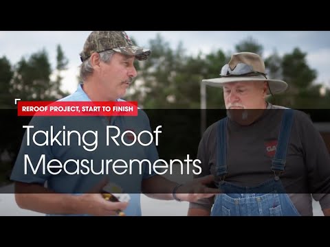 Taking Roof Measurements | Roofing it Right with Dave & Wally by GAF