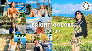 Bright Colors VSCO editing | vsco photo editing tutorial