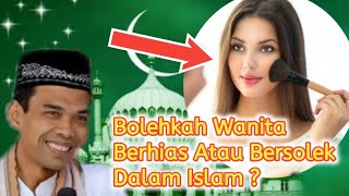 Bolehkah wanita bersolek dalam islam dan apa batasannya? ustadz abdul
somad lc ma. subscribe https://www./c/dakwahulamaofficial like & share
tonto...
