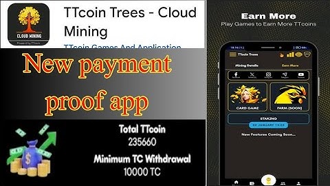 TTcoin trees - cloud mining app payment proof | new earning app | online earning app in pakistan