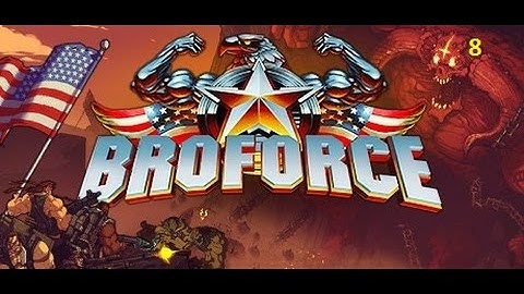 Running in slow motion! | Broforce part 8