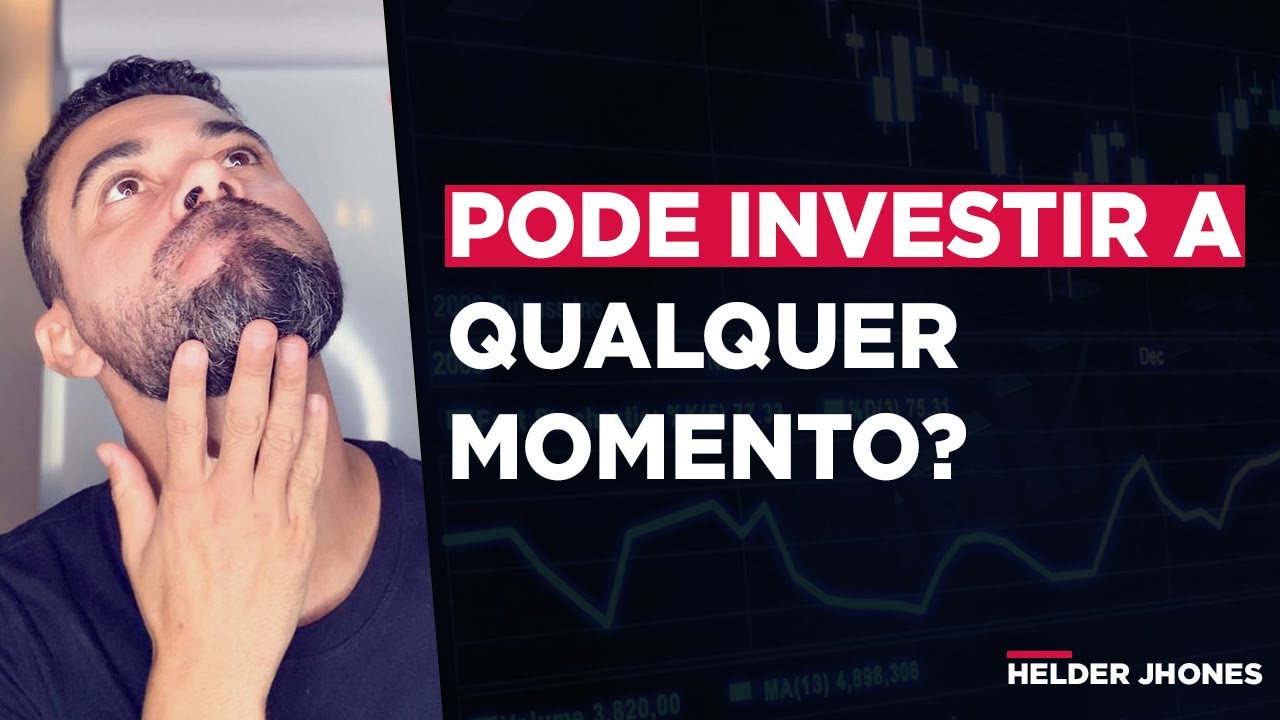 Pode investir a qualquer momento? - YouTube