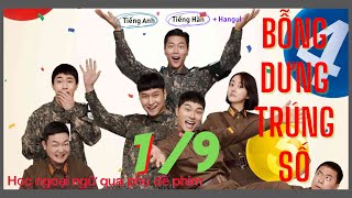 BỖNG DƯNG TRÚNG SỐ 육사오 6/45 P1/9 - Học tiếng Anh, tiếng Hàn qua phim Vietsub cùng phụ đề Hangul