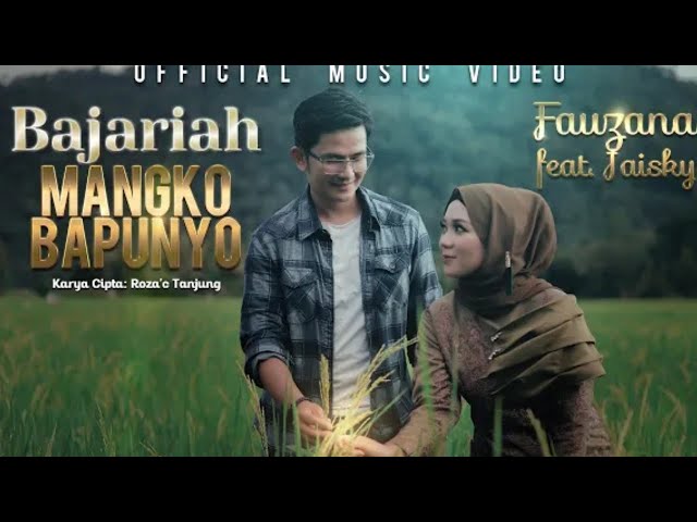Fauzana feat Jaisky - Bajariah Mangko Bapunyo (Official Music Video) class=
