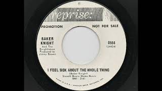 Baker Knight And The Knightmares - I Feel Sick About The Whole Thing (Reprise 0554)
