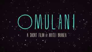 Watch Omulan! Trailer