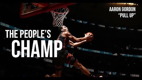 Aaron Gordon - "Pull Up" (The People