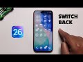 How To Switch Back To Old Icons On iOS 26