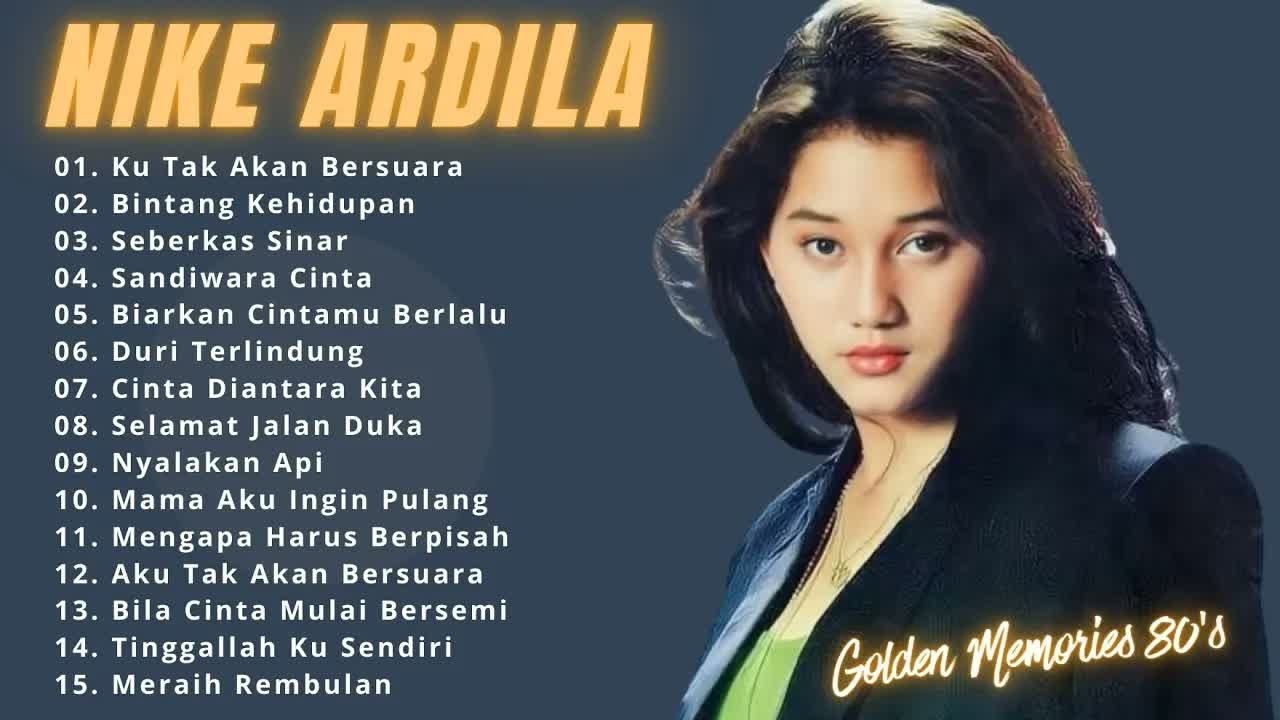 Nike Ardilla Golden Memories 80 s Kumpulan Lagu Legendaris Sepanjang Masa