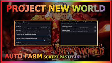 PROJECT NEW WORLD Script Pastebin 2022 AUTO FARM | AUTO STATS | SPAWN KRAMPUS | KILL AURA | QUEST