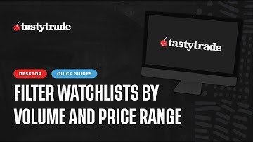 Enhance Your Trading Watchlist with New Filter Options | tastytrade Desktop Platform