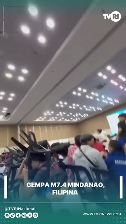 Gempa bumi  berkekuatan Magnitudo 7,6 mengguncang wilayah lepas pantai Mindanao  #tvri  #news