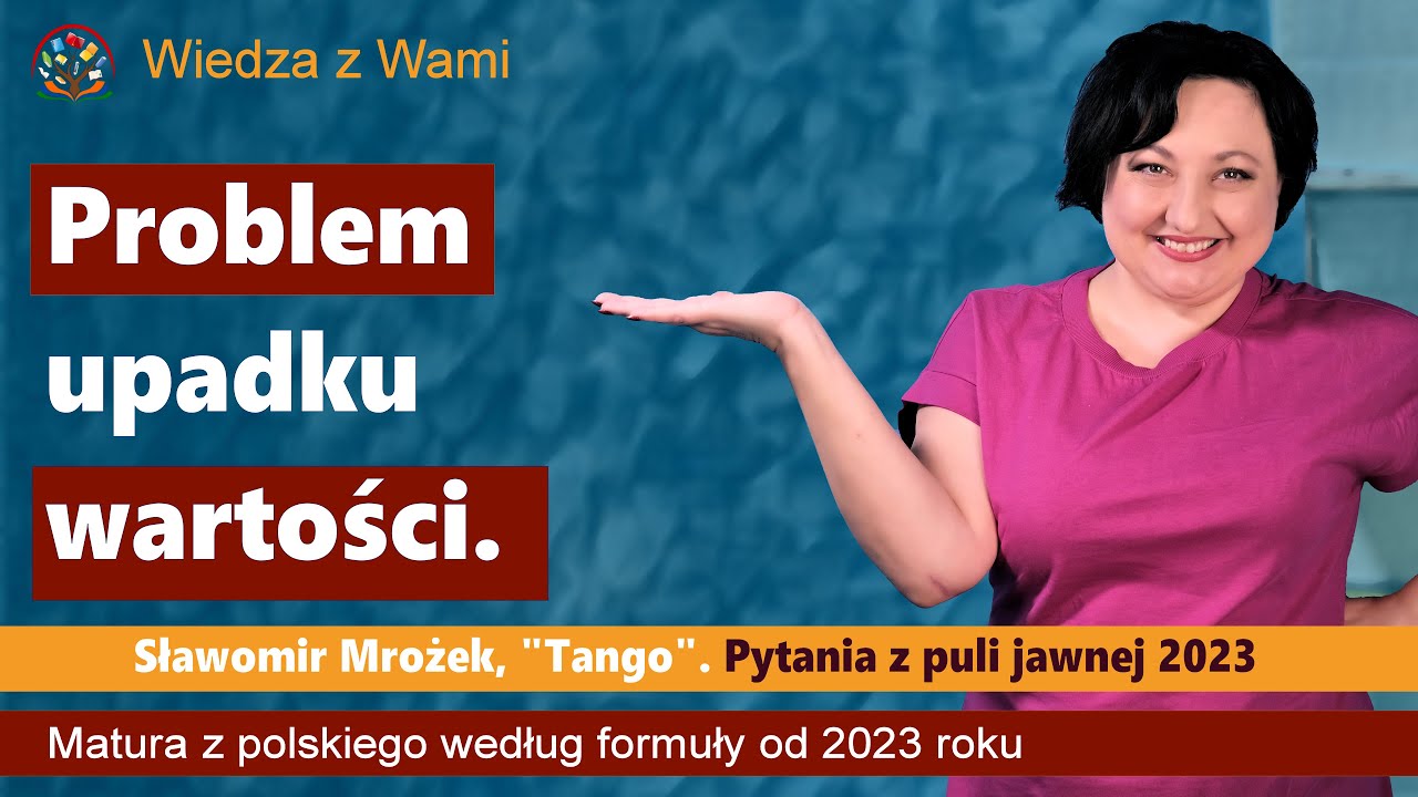 Problem upadku wartości Omów zagadnienie na podstawie Tanga Sławomira