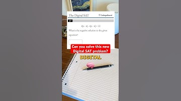 Learn how to solve this new digital SAT problem