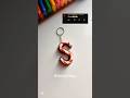 Easy clay art #art #satisfying #shorts #clay #letter #keychain