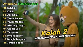 KALAH 2 - AFTERSHINE FULL ALBUM