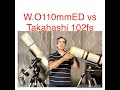 William Optics 110ED VS Takahashi 102 FS #telescope #takahashi #astronomy #jupiter #williamoptics