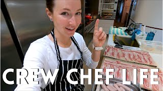 One Week as a Crew Chef  Part 2
