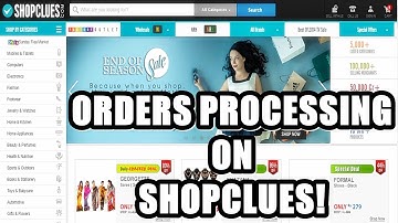 How To Process Orders On ShopClues (2017) (Step By Step Guide)