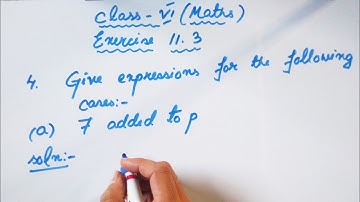 Class 6 (Maths) (Exercise 11.3) Q4 (Solutions)