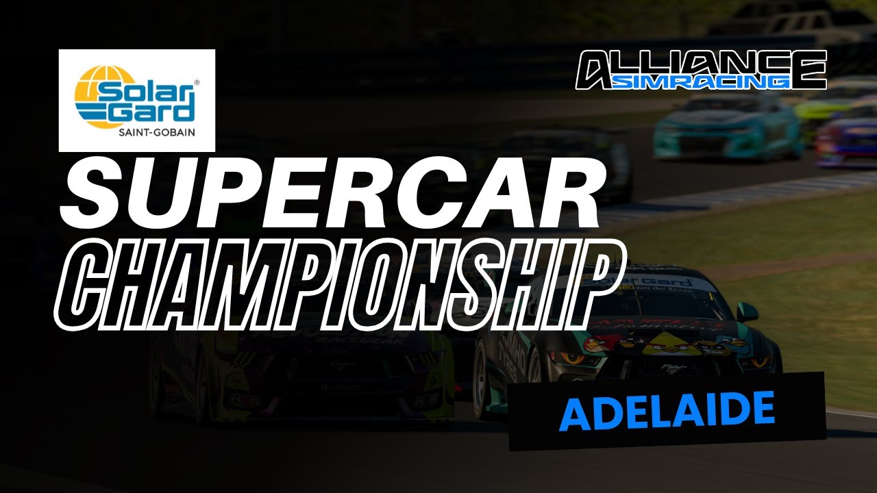 Alliance Sim Racing | Solar Gard Supercar Championship Season 7 | Final Round @ Adelaide | iRacing