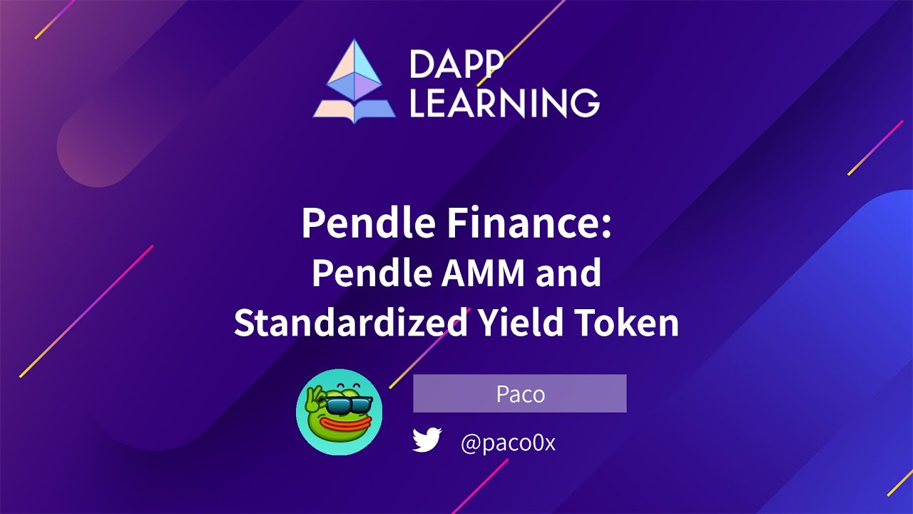 Pendle Finance: Pendle AMM 和 Standardized Yield Token 设计与实现-p1