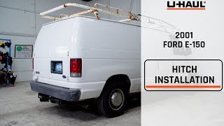 2001 Ford E-150 Trailer Hitch Installation