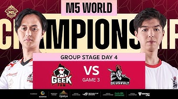 [AR] M5 Group Stage Day 4 GEEK VS DEVU Game 3