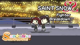 [Sunshine Showdown] Saint Snow Fighter Breakdown @VanillaKunikida