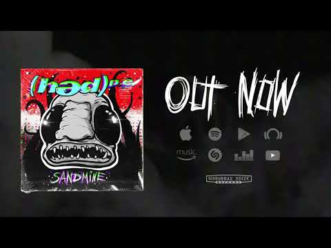 Hed PE 'Sandmine' EP is OUT NOW!