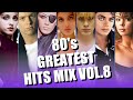 【80’s 洋楽】80年代のヒット曲メドレー Vol.8 - Back To The 80's / Nonstop Mix