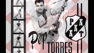 Video thumbnail of "Pep Torres-Mi Chica Dinamita.wmv"