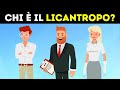 18 Indovinelli che Stimolano Intelletto e Furbizia