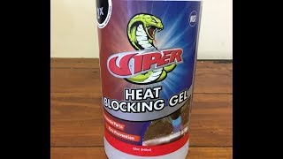 Hvac Product Review- Viper Heat Blocking Gel