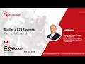 Scaling a B2B Business: The 1 to 100 Journey