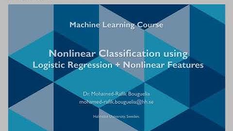 Lecture 3 (Part 2) - Logistic Regression with Nonlinear Features - Machine Learning Course