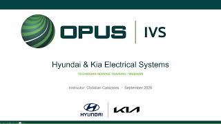 Hyundai and Kia Electrical System Fundamentals Webinar - September 2026 Update