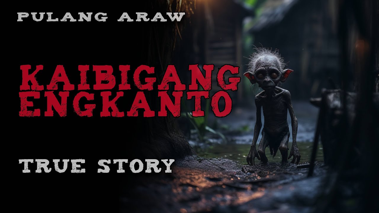 KAIBIGANG ENGKANTO | True Story