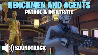Fortnite - Henchmen and Agents | Patrol & Infiltrate [Soundtrack] (Chapter 2 Season 2)