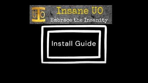 InsaneUO Install Guide