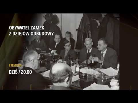 O 20:00 dokument o historii odbudowy Zamku Królewskiego w Warszawie