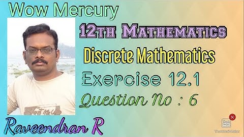 CLASS 12 MATHS / EX - 12.1 / Q. NO 6 / RAVEENDRAN R / tn
