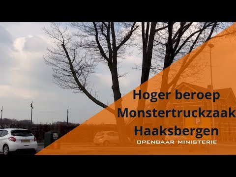 Hoger beroep Monstertruckzaak Haaksbergen