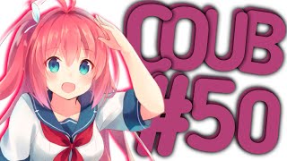 Best Coub #50 Лучшие Приколы За Неделю/ Cool Coub / Mega coub / Anime / Anime Сoub