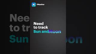 1Weather - Sun & Moon Tracking, Hyperlocal Weather Forecast (15s ,p) screenshot 4