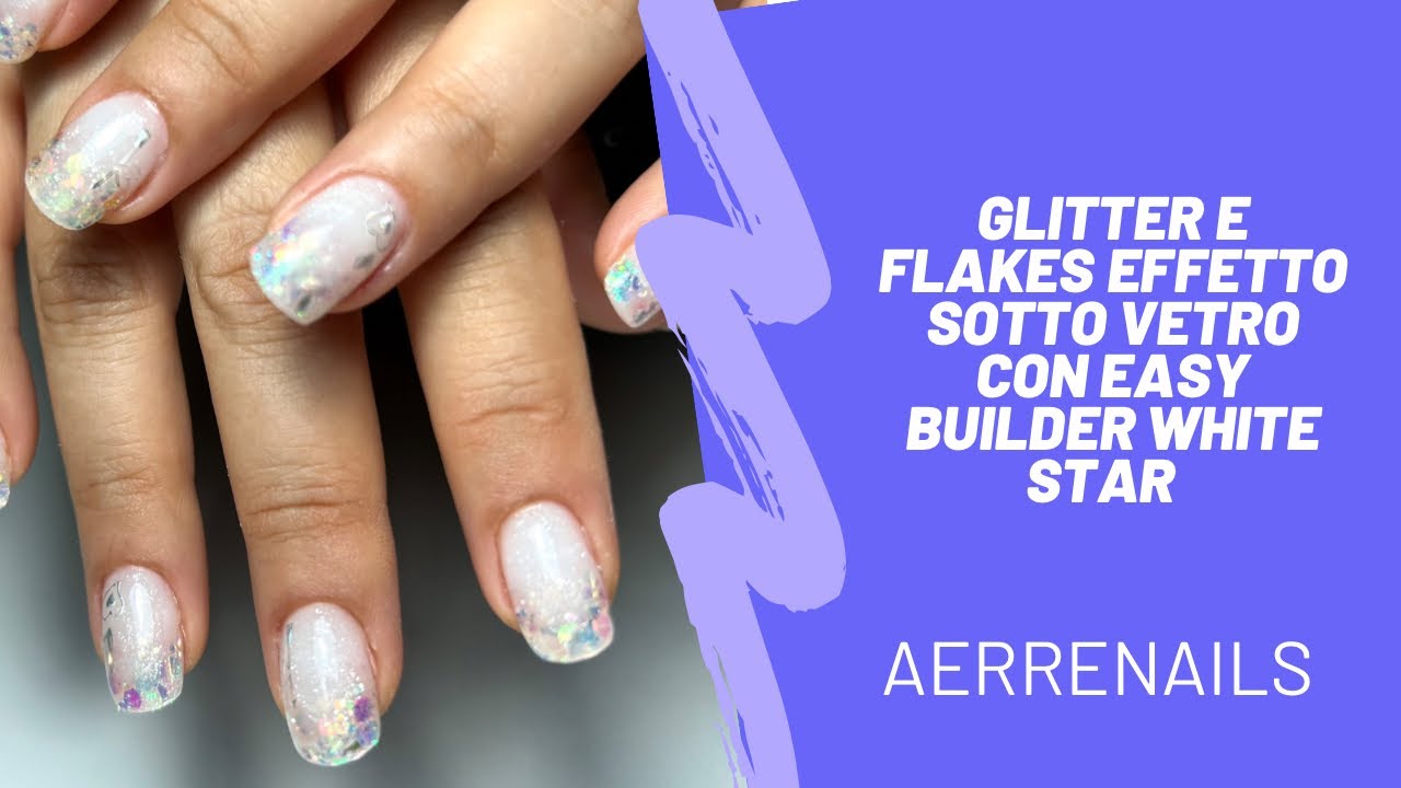 Refill con glitter sotto vetro e Easy Builder Michelle Nails|| tutorial