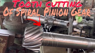 TOOTH CUTTING OF SPIRAL PINION GEAR | Charles Machine Shop & Metal Fabrication Services