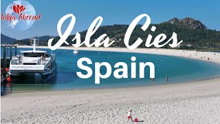 How to travel to Isla Cies, Vigo | Travel vlog #26