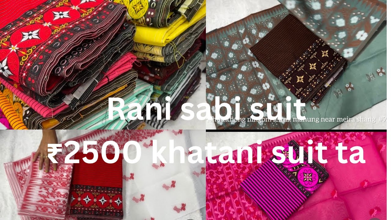 Rani sabi suit ahakpi ₹2500 - YouTube